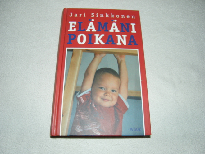 Jari Sinkkonen Elämäni poikana