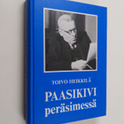 Toivo Heikkilä : Paasikivi peräsimessä : pääministerin si... - pikkukuva 1