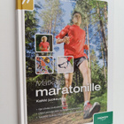 Ari Paunonen : Matkalla maratonille : kaikki juoksusta - pikkukuva 1
