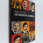 Raul del Pozo : Los cautivos de la Moncloa - pikkukuva 1