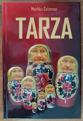 Tarza - Pasifistin odysseia voimapolitiikan maailmassa