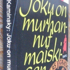 SaPo 303. Stuart Kaminsky: Joku on murhannut maiskisen. 205s - pikkukuva 2