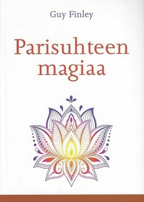 Guy Finley: Parisuhteen magiaa