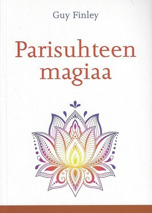 Guy Finley: Parisuhteen magiaa