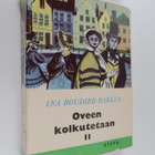 Ina Boudier-Bakker : Oveen kolkutetaan : amsterdamilaisen... - pikkukuva 1
