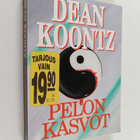 Dean R Koontz : Pelon kasvot - pikkukuva 1