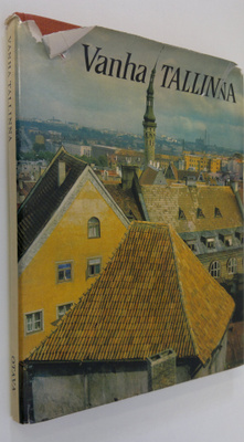 Erika Nivanka : Vanha Tallinna