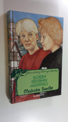 Malcolm Saville : Iloisen delfiinin majatalo