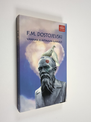 F. M. Dostojevski : Vanhan ruhtinaan rakkaus