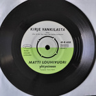 MATTI LOUHIVUORI 7”: Kotiportilla/Kirje vankilasta DECCA - pikkukuva 2