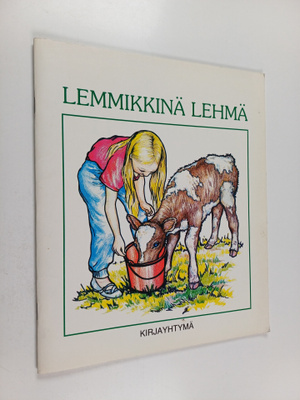 Eija Pessi-Ryödi : Lemmikkinä lehmä