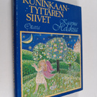 Kaarina Helakisa : Kuninkaantyttären siivet - pikkukuva 1