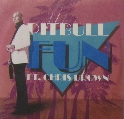 Pitbull feat. Chris Brown • Fun PROMO CDr-Single