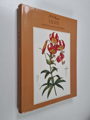 Pierre Joseph Redoute : Lilies and related flowers