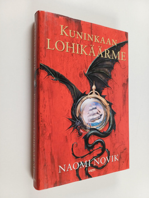 Naomi Novik : Kuninkaan lohikäärme