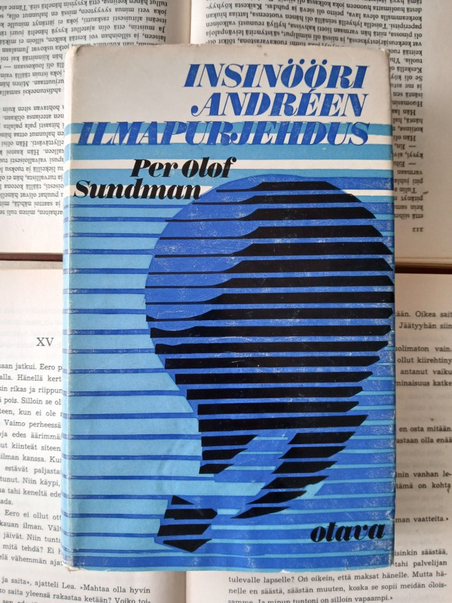 Per Olof Sundman - Insinööri Andreen ilmapurjehdus (sid.)