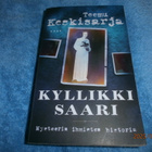 TEEMU KESKISARJA - KYLLIKKI SAARI - pikkukuva 1