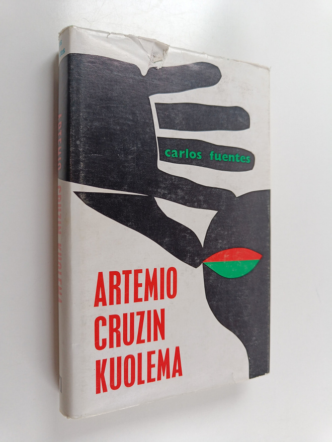 Carlos Fuentes : Artemio Cruzin kuolema