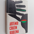 Carlos Fuentes : Artemio Cruzin kuolema - pikkukuva 1