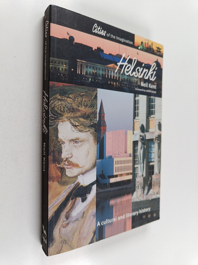 Neil Kent : Helsinki - A Cultural and Literary History