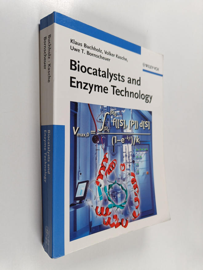 Klaus Buchholz : Biocatalysts and enzyme technology