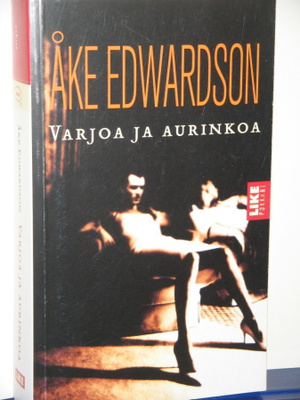 Åke Edwardson : VARJOA JA AURINKOA