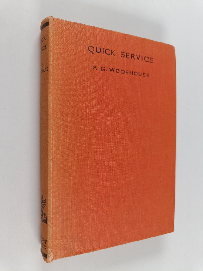 P. G. Wodehouse : Quick service