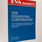 Peter MacKeith : The dissolving corporation : contemporar... - pikkukuva 1