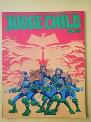 Judge Dredd - Judge child 1-3 Titan books