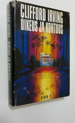Clifford Irving : Oikeus ja kohtuus