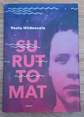 Venla Hiidensalo - Suruttomat