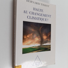 Bernard Tissot : Halte au changement climatique! - pikkukuva 1