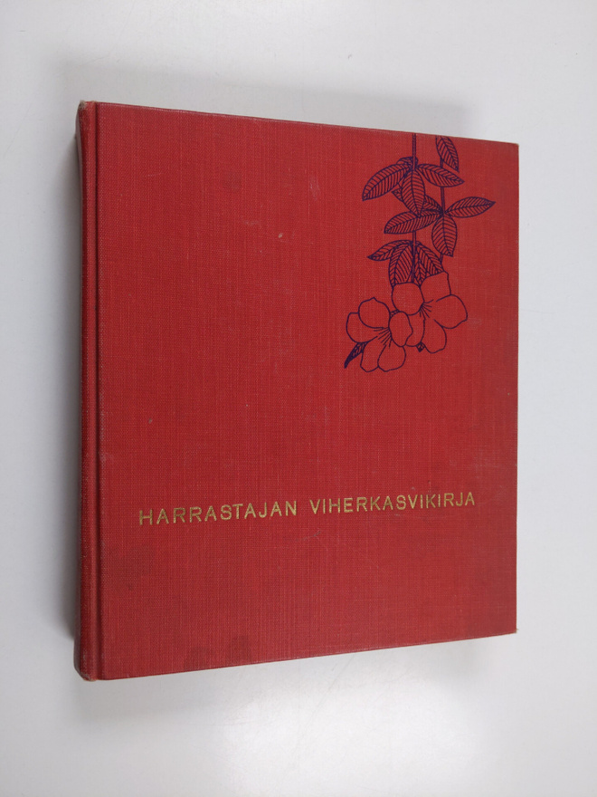 Esko Puupponen : Harrastajan viherkasvikirja