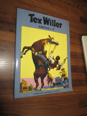 TEX WILLER KRONIKKA 47 - OIKEASTAAN UUDENVEROINEN