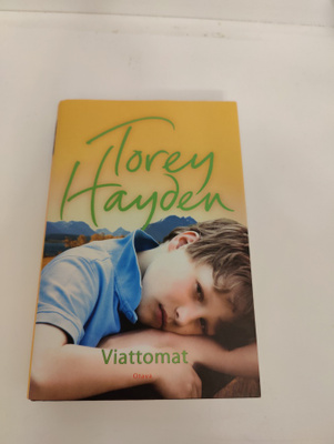 Torey Hayden; Viattomat