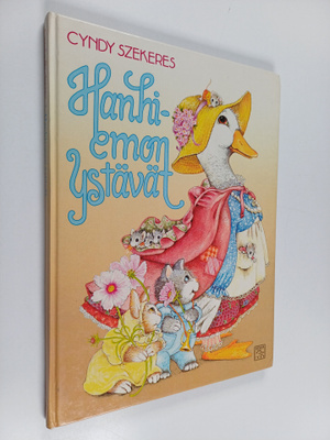 Cyndy Szekeres : Hanhiemon ystävät