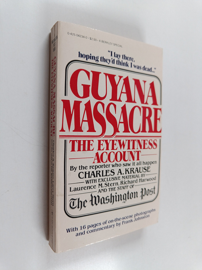 Richard Harwood ym. : Guyana Massacre - The Eyewitness Ac...