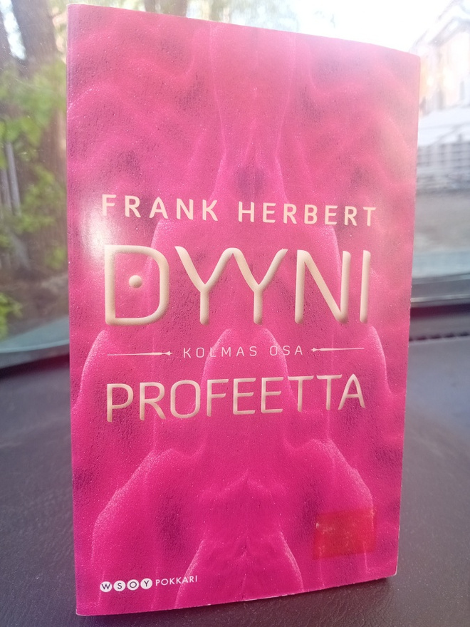 Frank Herbert  : Dyyni kolmas kirja : Profeetta ( SIS POSTIK