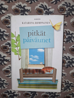 Katariina Romppainen : Pitkät päiväunet 1p