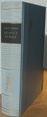 Aale Tynni: Kootut runot, Wsoy 1964. 2p. 485 s.