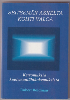 Robert Boldman: Seitsemän askelta kohti valoa