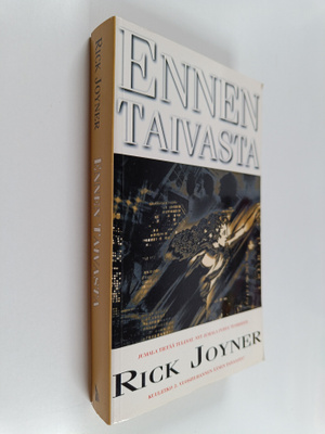 Rick Joyner : Ennen taivasta