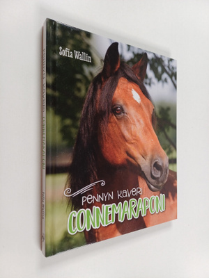 Sofia Wallin : Pennyn kaveri : connemaraponi