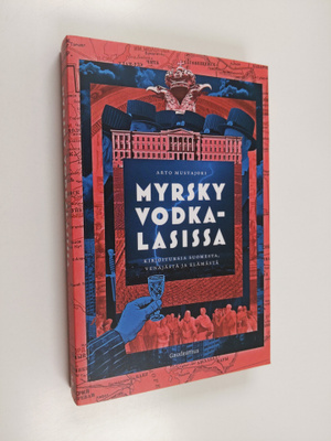 Arto Mustajoki : Myrsky vodkalasissa : kirjoituksia Suome...