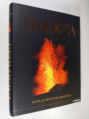 Robert A. Coenraads : Geologica : elävä ja muuttuva maapallo