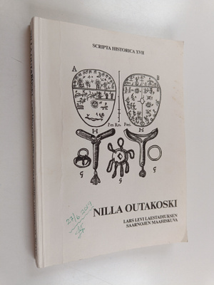 Nilla Outakoski : Lars Levi Laestadiuksen saarnojen maahi...