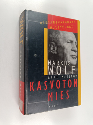 Markus Wolf : Kasvoton mies