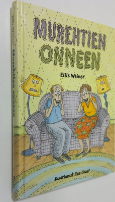 Ellis Weiner : Murehtien onneen