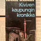 Ismail Kadare - Kivisen kaupungin kronikka (sid.) - pikkukuva 2