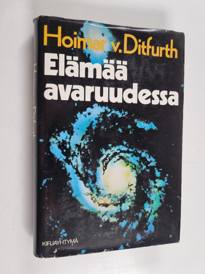 Hoimar v Ditfurth : Elämää avaruudessa
